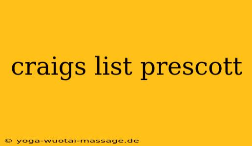 craigs list prescott