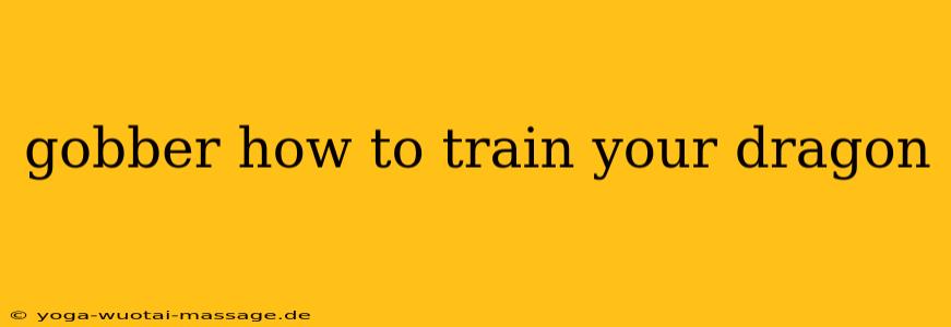 gobber how to train your dragon