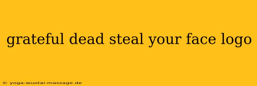 grateful dead steal your face logo