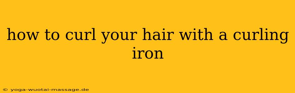 how to curl your hair with a curling iron