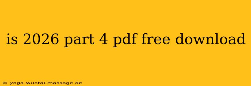 is 2026 part 4 pdf free download
