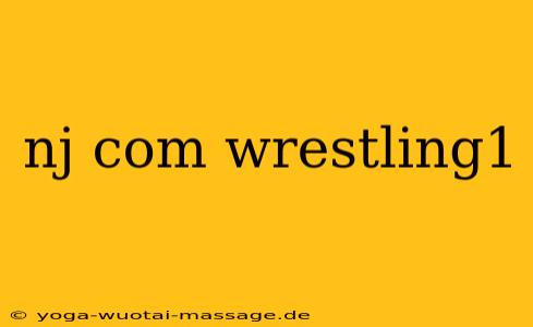 nj com wrestling1