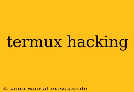 termux hacking