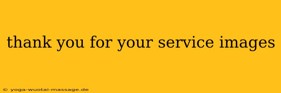 thank you for your service images
