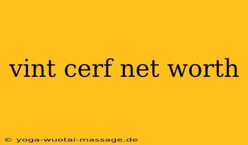 vint cerf net worth